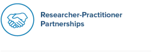 Researcher-Practitioner Partnerships