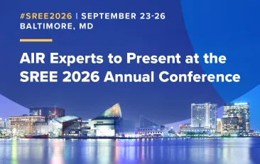 AIR Experts to Present at the SREE 2026 Annual Conference